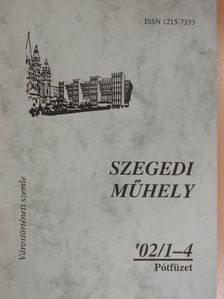 Takó Edit - Szegedi Műhely 2002/1-4. Pótfüzet [antikvár]