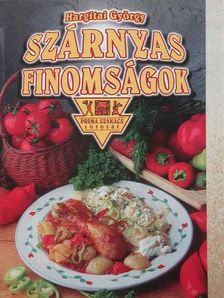 Hargitai György - Szárnyas finomságok [antikvár]