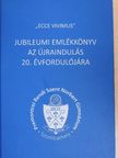 Farkas László - "Ecce Vivimus" - Jubileumi emlékkönyv az újraindulás 20. évfordulójára [antikvár]