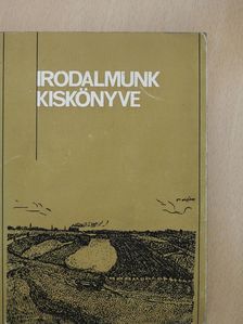 Ács Károly - Irodalmunk kiskönyve (dedikált példány) [antikvár]