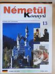 Németül Könnyű 13. - kazettával [antikvár]