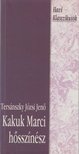 Tersánszky Józsi Jenő - Kakukk Marci hősszínész [antikvár]
