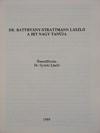 Dr. Batthyány-Strattmann László [antikvár]