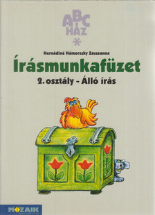 HERNÁDINÉ HÁMORSZKY ZSUZSANNA - Írásmunkafüzet 2. osztály - Álló írás [antikvár]