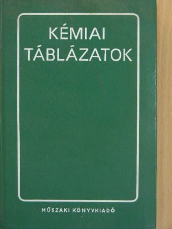 Németh Béla - Kémiai táblázatok [antikvár]
