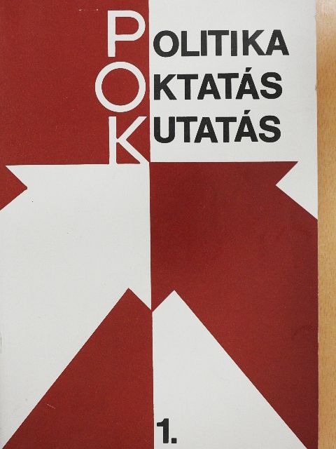 Csatári Bálint - Politika, oktatás, kutatás 1. [antikvár]