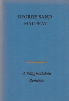 George Sand - Mauprat [antikvár]