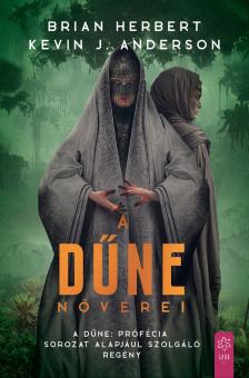 Kevin J. Anderson - A Dűne nővérei [eKönyv: epub, mobi]