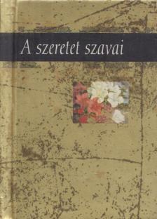 Helen Exley - A szeretet szavai [antikvár]