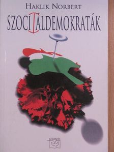 Haklik Norbert - Szoci áldemokraták [antikvár]