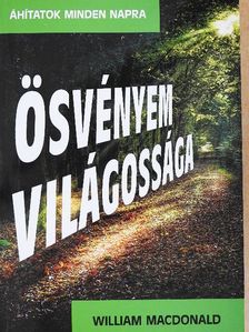 William MacDonald - Ösvényem világossága [antikvár]