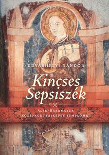 UDVARHELYI NÁNDOR - Kincses Sepsiszék