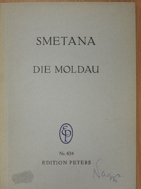 Bedrich Smetana - Die Moldau (Vltava) [antikvár]