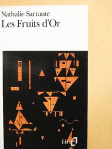 Nathalie Sarraute - Les Fruits d'Or [antikvár]