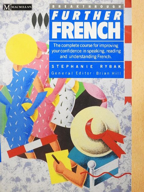 Stephanie Rybak - Further French [antikvár]