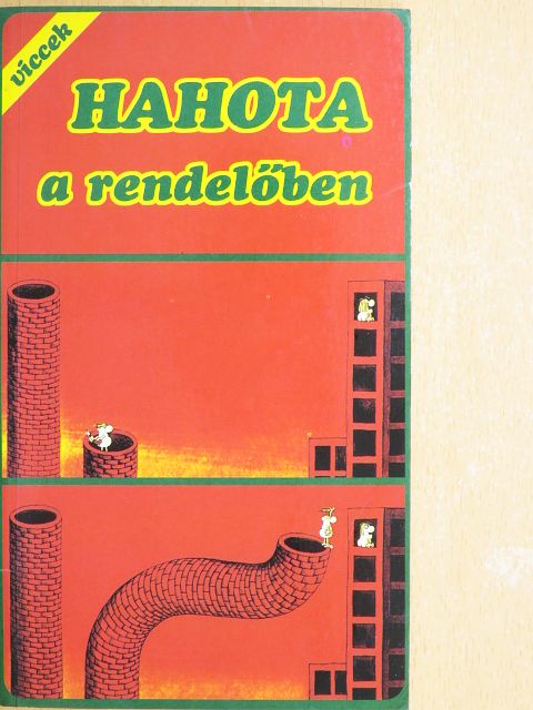 Hahota a rendelőben [antikvár]