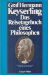 Graf Hermann Keyserling - Das Reisetagebuch eines Philosophen [antikvár]