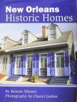 Bonnie Warren - New Orleans Historic Homes [antikvár]