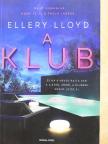 Ellery Lloyd - A klub [antikvár]
