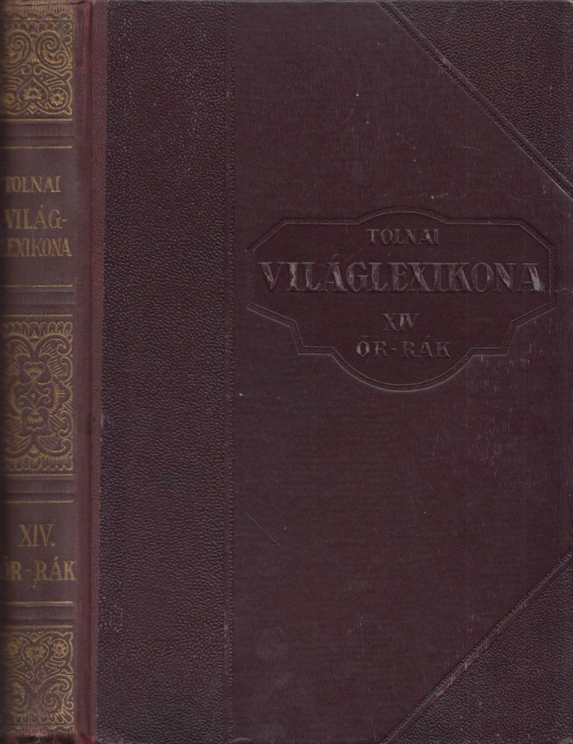 Tolnai uj világlexikona XIV. kötet ÖR-RÁK [antikvár]