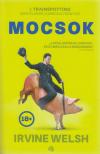 Irvine Welsh - Mocsok [antikvár]