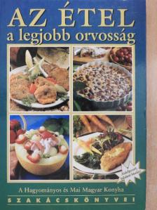 Dr. Romhányi Csaba - Az étel a legjobb orvosság [antikvár]