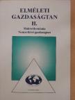 Honvári János - Elméleti gazdaságtan II. - Makroökonómia/Nemzetközi gazdaságtan [antikvár]