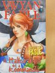 Vavyan Fable - A Halkirálynő és a Kommandó [antikvár]