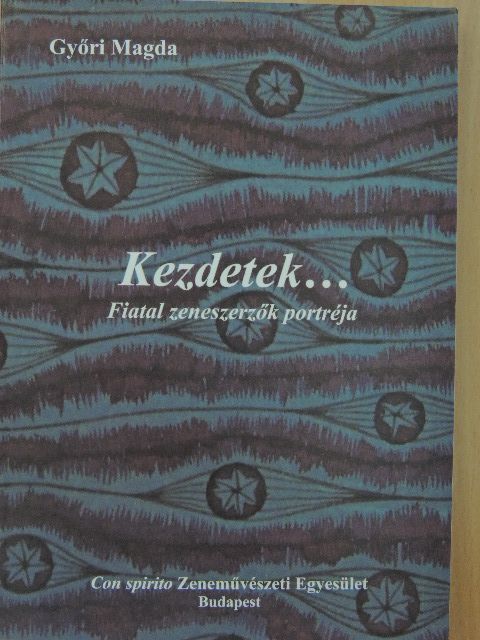 Barta Gergely - Kezdetek... [antikvár]