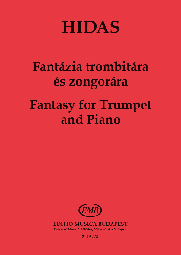 HIDAS FRIGYES - FANTÁZIA TROMBITÁRA ÉS ZONGORÁRA