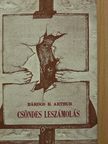 Bárdos B. Arthur - Csöndes leszámolás [antikvár]