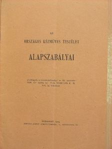 Az Országos Kézműves Testület alapszabályai [antikvár]