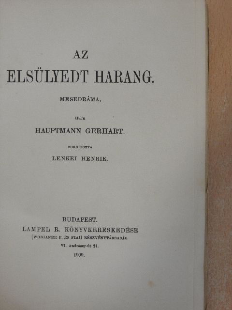 Hauptmann Gerhart - Az elsülyedt harang [antikvár]