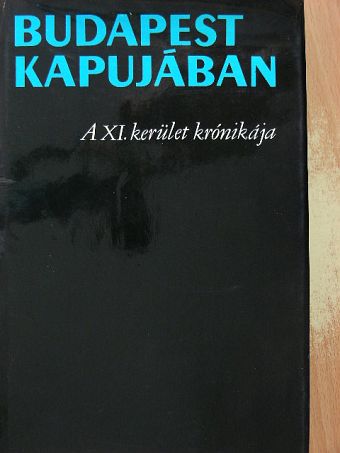 Baktai Ferenc - Budapest kapujában [antikvár]