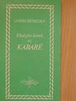 Uhrin Benedek - Elnézést kérek, ez kabaré [antikvár]