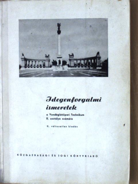 Dr. Markos Béla - Idegenforgalmi ismeretek [antikvár]