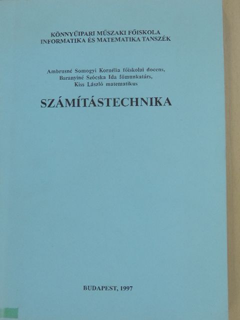 Ambrusné Somogyi Kornélia - Számítástechnika [antikvár]