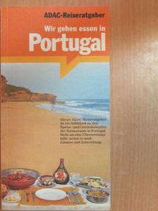 Trudy Lechner - Wir gehen essen in Portugal [antikvár]