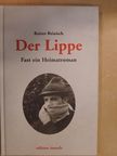 Rainer Reinisch - Der Lippe [antikvár]