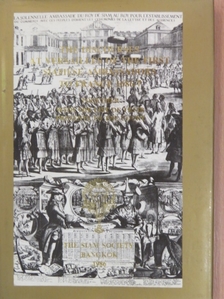 The Discourses at Versailles of the First Siamese Ambassadors to France 1686-7 [antikvár]