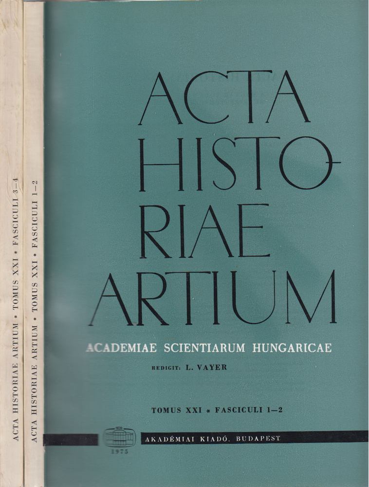 Vayer Lajos - Acta Historiae Artium  Tomus XXI 1-2/3-4 [antikvár]