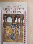 A. C. Bhaktivedanta Swami Prabhupáda - Die Schönheit des Selbst [antikvár]
