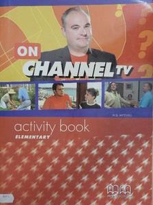 H. Q. Mitchell - On Channel TV - Elementary - Activity Book [antikvár]