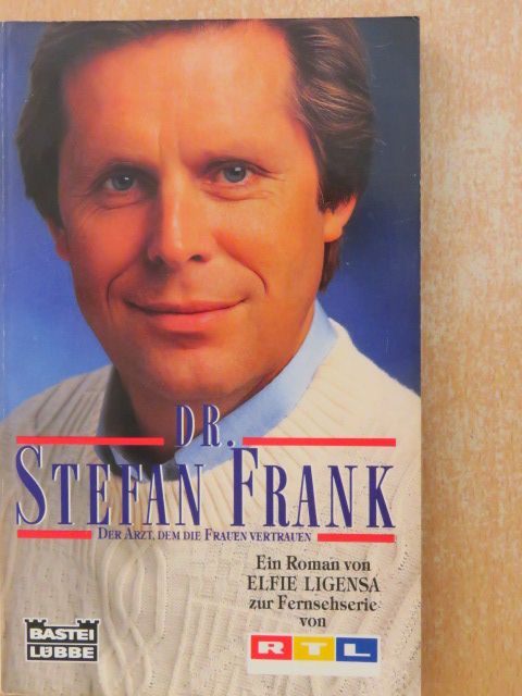 Elfie Ligensa - Dr. Stefan Frank [antikvár]