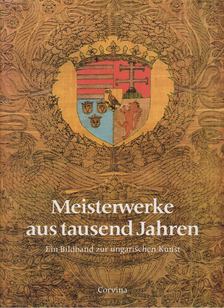 MURÁNYI ISTVÁN - Meisterwerke aus tausend Jahren [antikvár]