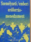 Bábosik Mária - Személyzeti/emberi erőforrás-menedzsment [antikvár]