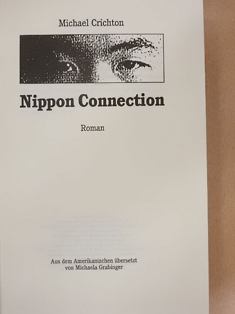 Michael Crichton - Nippon Connection [antikvár]