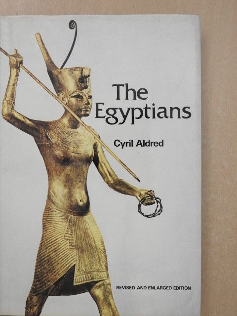 Cyril Aldred - The Egyptians [antikvár]