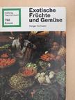 Holger Hofmann - Exotische Früchte und Gemüse [antikvár]