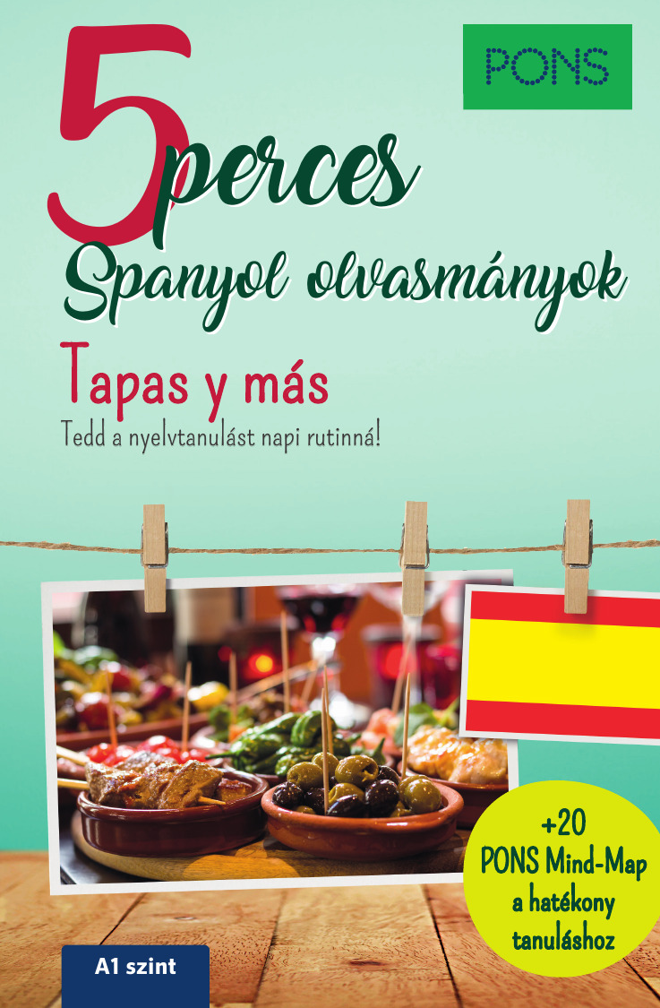 Manuel Vila Baleato - PONS 5 perces spanyol olvasmányok - Tapas y más